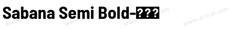 Sabana Semi Bold字体转换